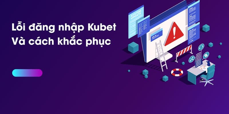 lỗi đăng nhập Ku88 và cách khắc phục