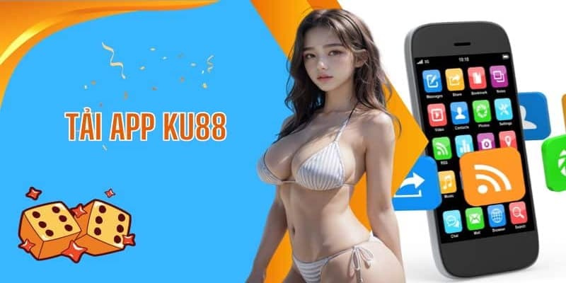 Tải App Ku88 Cho Ios Và Android